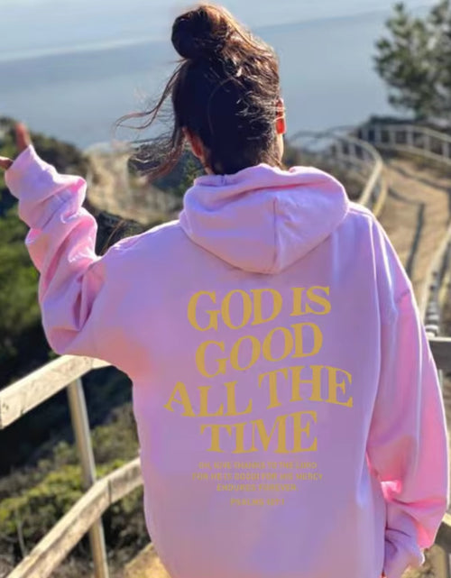 Load image into Gallery viewer, God Is Good All the Time Christian Hooded Sweatshirt Women Casual Print Long Sleeve Hoodie with Pocket Aesthetic Hoodies
